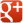 Google +
